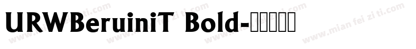 URWBeruiniT Bold字体转换